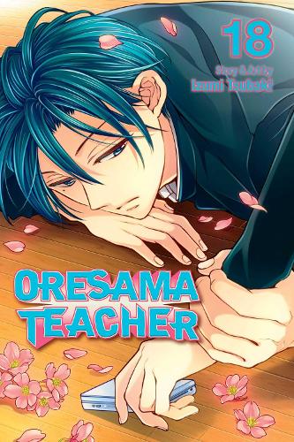 Oresama Teacher, Vol. 18 Volume 18