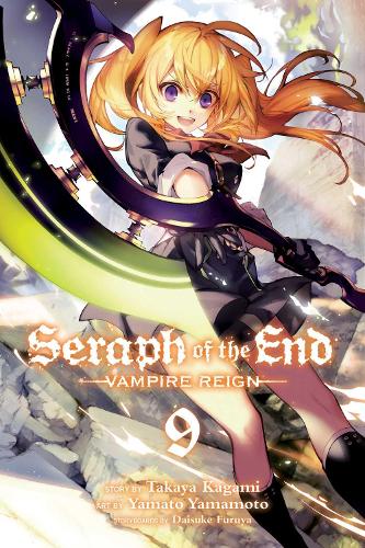Seraph of the End, Vol. 9 Volume 9