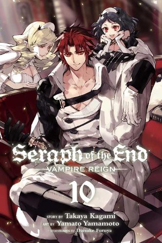 Seraph of the End, Vol. 10 Volume 10