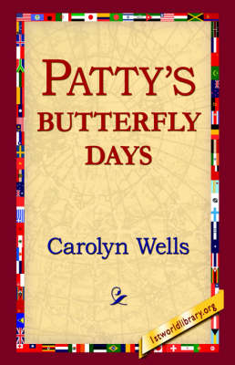 Patty's Butterfly Days