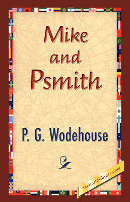 Mike and Psmith
