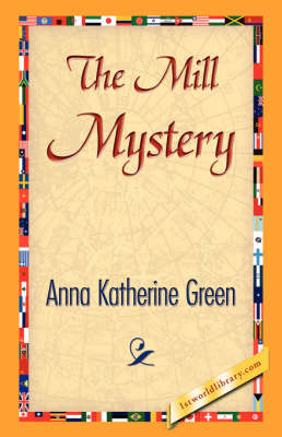 The Mill Mystery