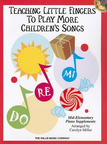 Teaching Little Fingers To Play Children's Songs