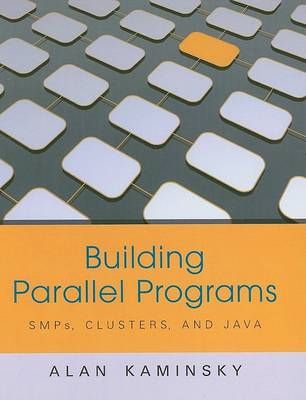 Building Parallel Programs