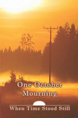 One October Mourning