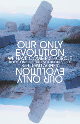 Our Only Evolution