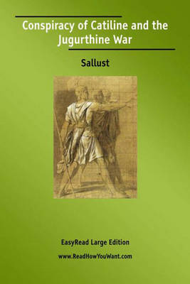 Conspiracy of Catiline and the Jugurthine War