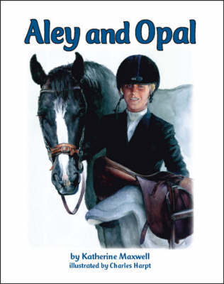 Aley and Opal