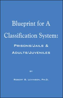 Blueprint for a Classification System