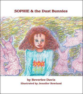 Sophie and the Dust Bunnies