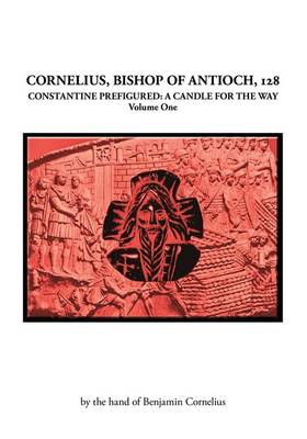 Cornelius, Bishop of Antioch, 128