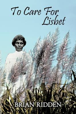 To Care for Lisbet