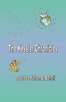 The Kessler Chronicles