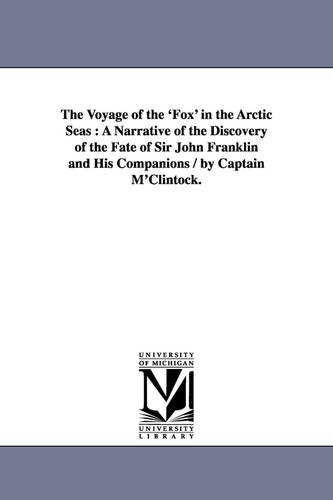 The Voyage of the 'Fox' in the Arctic Seas