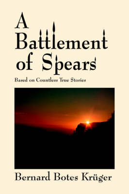 A Battlement of Spears