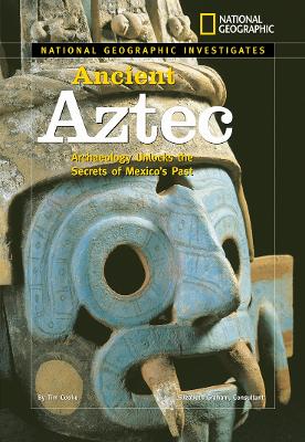 National Geographic Investigates Ancient Aztec