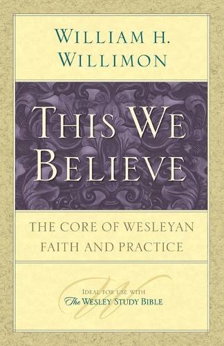 This We Believe
