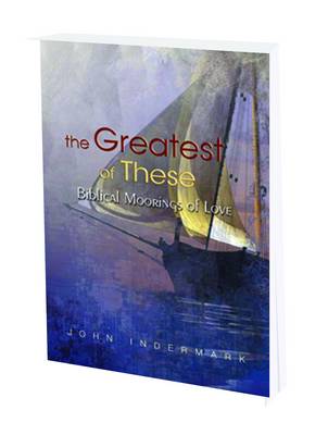 The Greatest of These