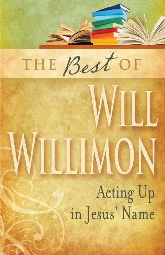 The Best of William H. Willimon
