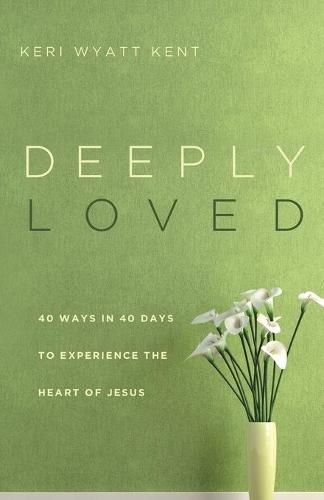Deeply Loved