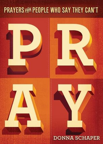 Prayers For People Who Say They Can't Pray