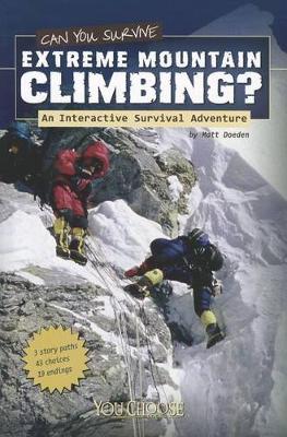 Can You Survive Extreme Mountain Climbing?