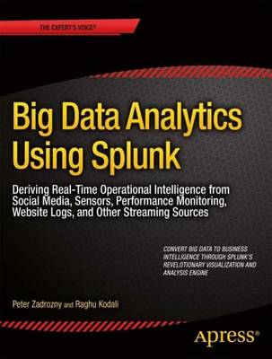 Big Data Analytics Using Splunk