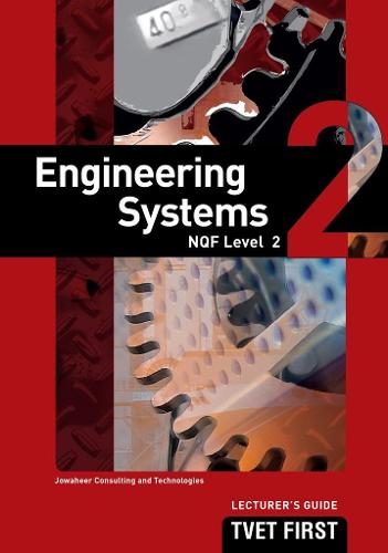 Engineering Systems NQF2 Lecturer's Guide Pack
