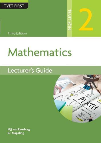 Mathematics NQF2 Lecturer's Guide Pack