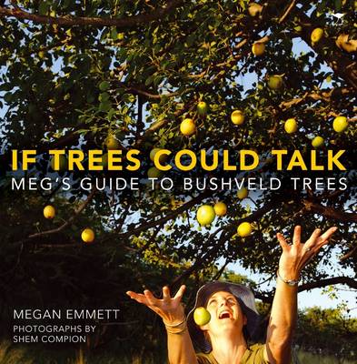 If trees could talk