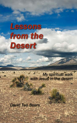 Lessons from the Desert