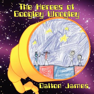 The Heroes of Googley Woogley