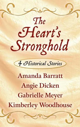 The Heart's Stronghold