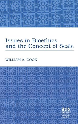 Issues in Bioethics and the Concept of Scale