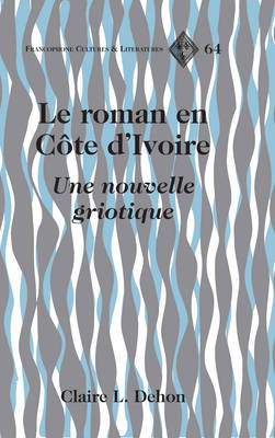 Le Roman En Côte d'Ivoire