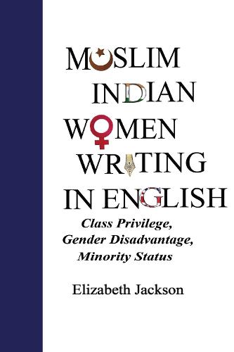 Muslim Indian Women Writing in English