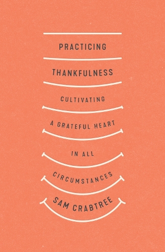 Practicing Thankfulness