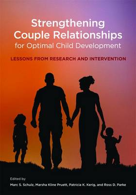 Strengthening Couple Relationships for Optimal Child Development