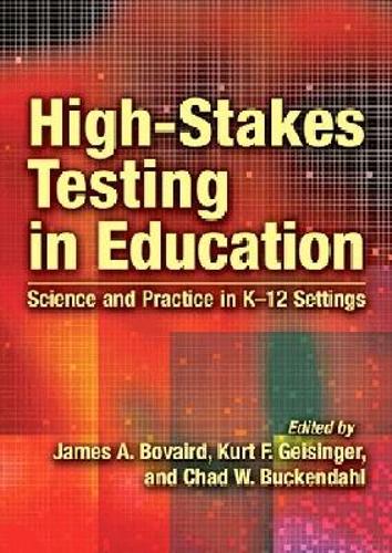 High-Stakes Testing in Education