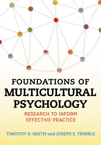Foundations of Multicultural Psychology