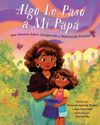 Algo Le Pasó a Mi Papá