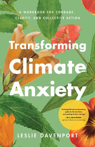 Transforming Climate Anxiety