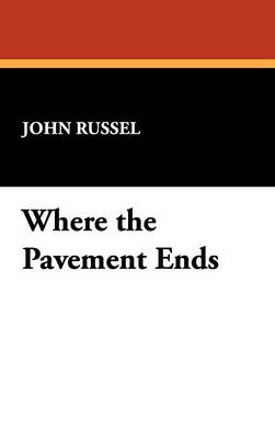 Where the Pavement Ends