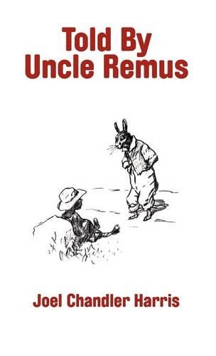 Told By Uncle Remus