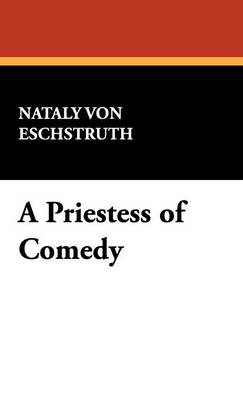 A Priestess of Comedy