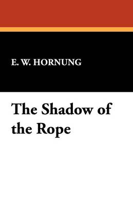The Shadow of the Rope