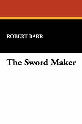 The Sword Maker