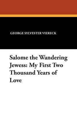 Salome the Wandering Jewess