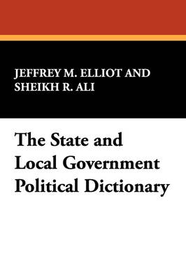 The State and Local Government Political Dictionary
