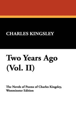 Two Years Ago (Vol. II)